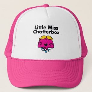 Little Miss Little Miss Chatterbox is So Chatty Trucker Hat