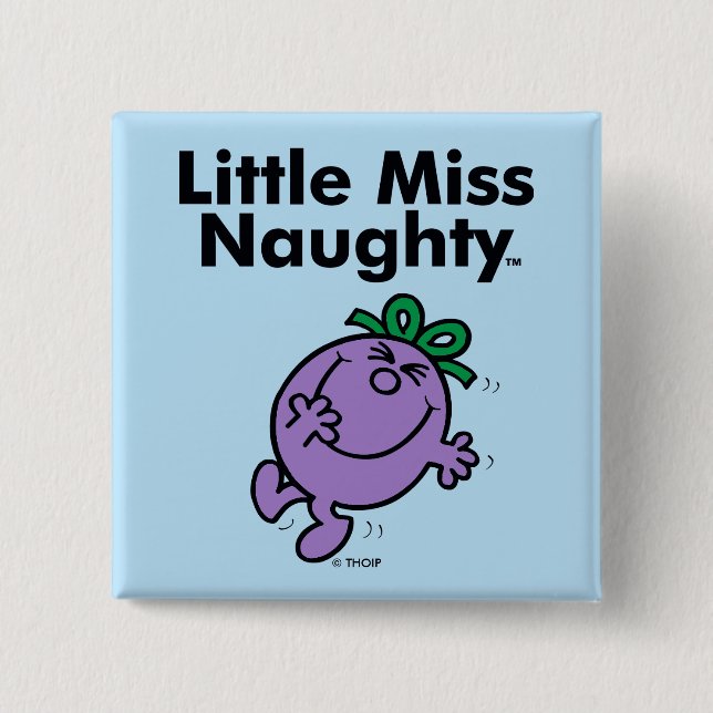 Little Miss | Little Miss Naughty is So Naughty 15 Cm Square Badge (Front)