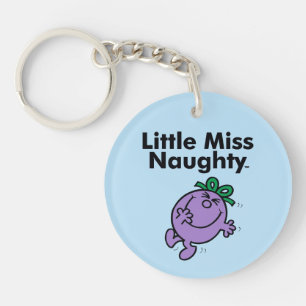 Little Miss   Little Miss Naughty is So Naughty Key Ring
