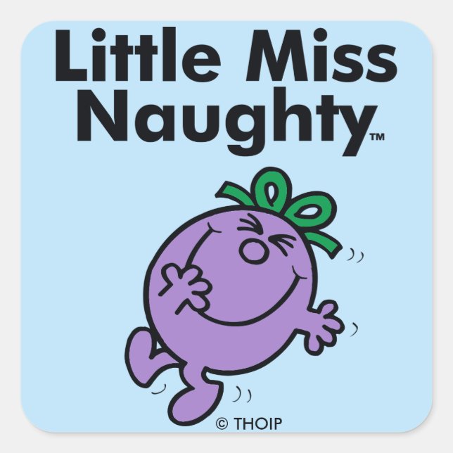 Little Miss | Little Miss Naughty is So Naughty Square Sticker (Front)