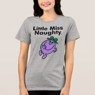 Little Miss Little Miss Naughty is So Naughty Tri-Blend Shirt