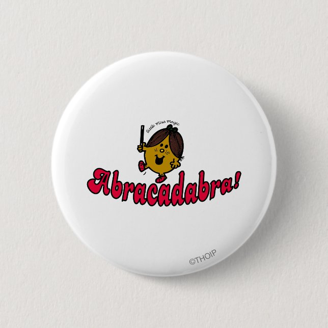 Little Miss Magic | Abracadabra 6 Cm Round Badge (Front)