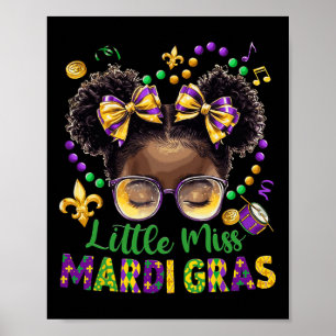 Little Miss Mardi Gras Afro Messy Bun Girls Kids N Poster