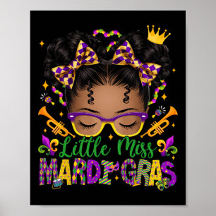 Little Miss Mardi Gras Afro Messy Bun Girls Kids N Poster