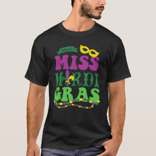 Little Miss Mardi Gras Funny Carnival Costume T-Shirt