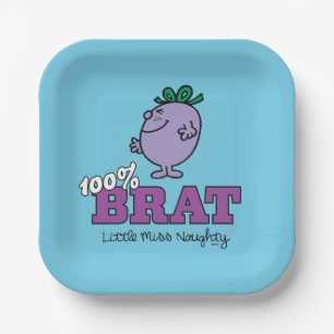 Little Miss Naughty 100% Brat Paper Plate
