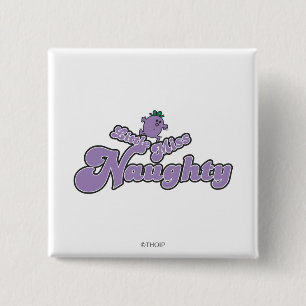 Little Miss Naughty Balancing Act 15 Cm Square Badge