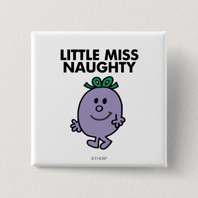 Little Miss Naughty | Black Lettering 15 Cm Square Badge (Front)
