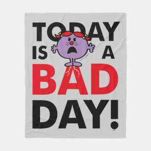 Little Miss Naughty   Today is a Bad Day Fleece Blanket