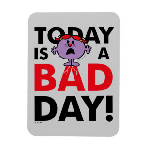 Little Miss Naughty   Today is a Bad Day Magnet
