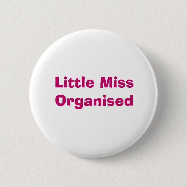 Little Miss Organized Badge (Front)