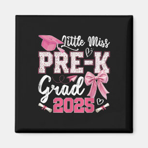Little Miss Pre-k Grad 2025 Coquette Preschool Gra Magnet