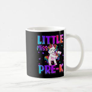 Little Miss Pre-k Unicorn Ck To School Girls Coffee Mug