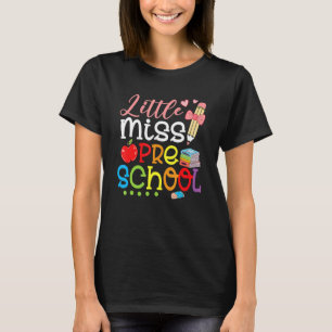 Little Miss Preschool Back To School Girls T-Shirt