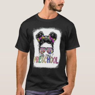 Little Miss Preschool Back To School Messy Bun Tea T-Shirt