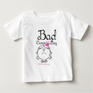 Little Miss Princess Bad Crown Day Baby T-Shirt
