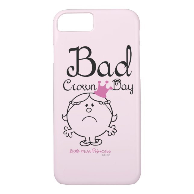 Little Miss Princess | Bad Crown Day Case-Mate iPhone Case (Back)