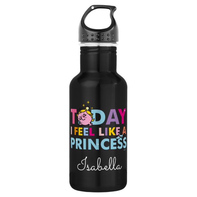 Little Miss Princess | I Feel Like A Princess 532 Ml Water Bottle (Front)