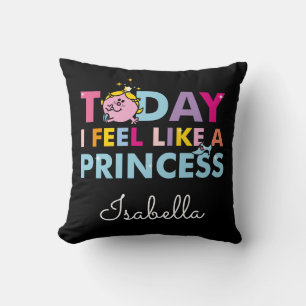 Little Miss Princess   I Feel Like A Princess Cushion