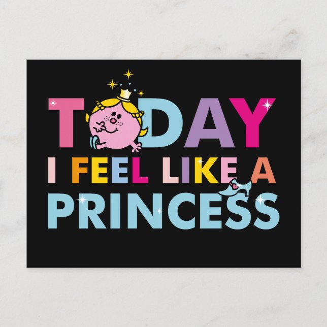 Little Miss Princess | I Feel Like A Princess Postcard (Front)