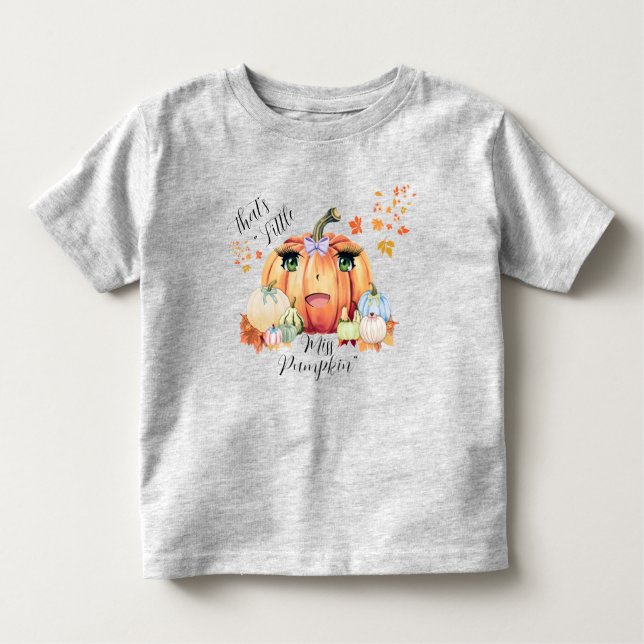 Little Miss Pumpkin Funny Quote Cartoon Face Fall  Toddler T-Shirt (Front)