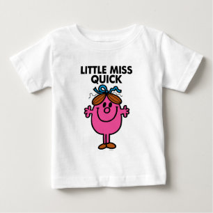 Little Miss Quick   Black Lettering Baby T-Shirt