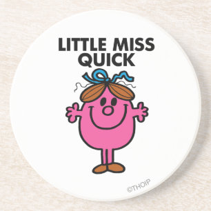Little Miss Quick Black Lettering Coaster