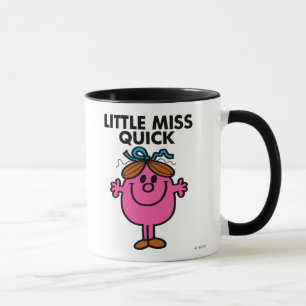 Little Miss Quick   Black Lettering Mug