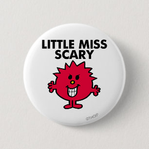 Little Miss Scary   Black Lettering 6 Cm Round Badge