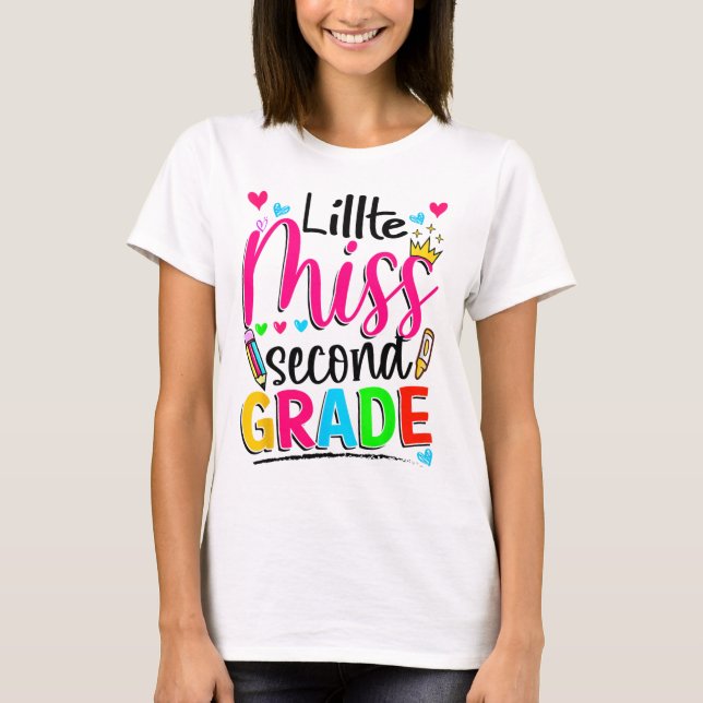 Little Miss Second Grade Back To School Second Gra T-Shirt (Front)