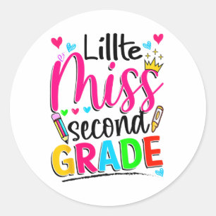 Little Miss Second Grade Ck To School Second Grade Classic Round Sticker