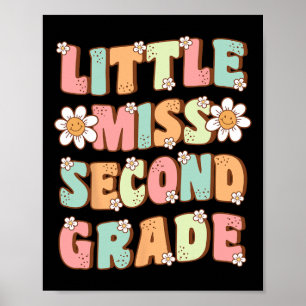 Little Miss Second Grade Cute Groovy First Day Of  Poster