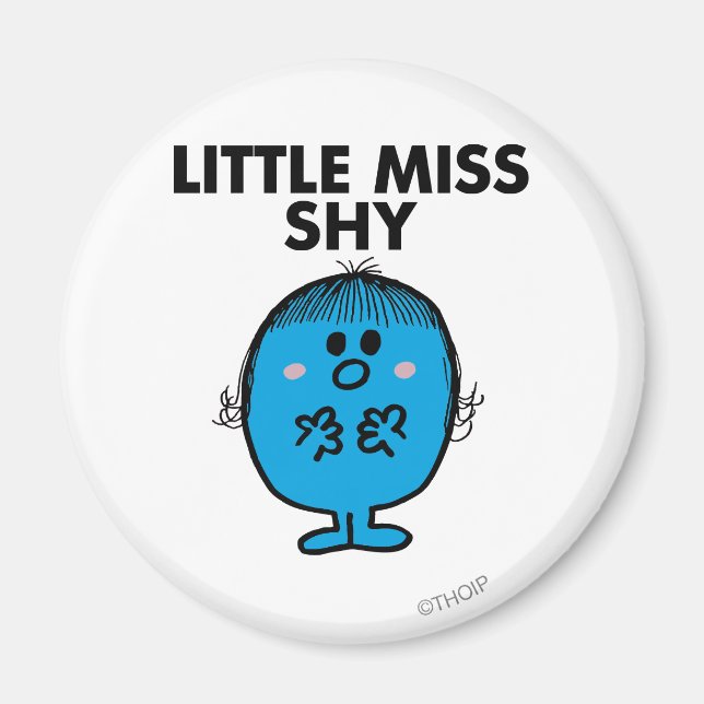 Little Miss Shy | Black Lettering Magnet (Front)