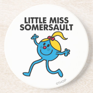Little Miss Somersault Walking Tall Coaster
