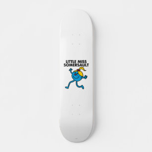 Little Miss Somersault Walking Tall Skateboard