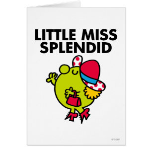 Little Miss Splendid Black Lettering