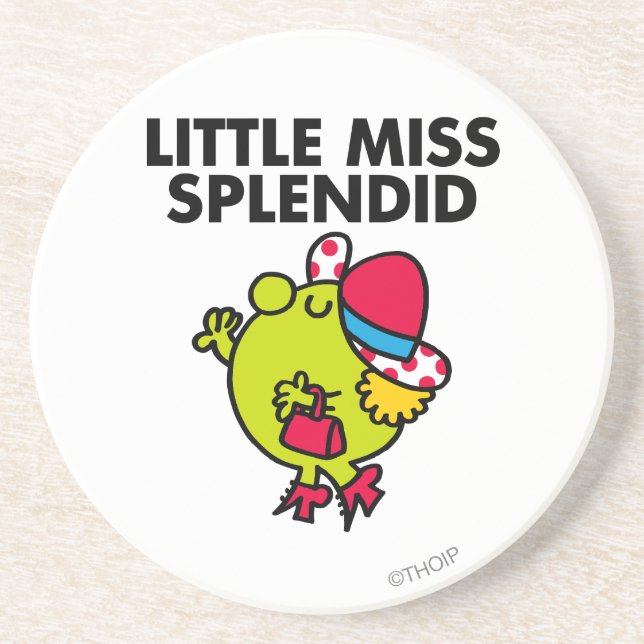 Little Miss Splendid | Black Lettering Coaster (Front)