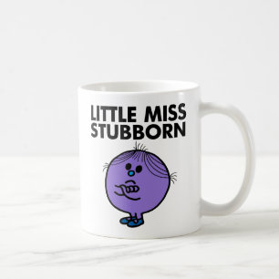 Little Miss Stubborn Arms Crossed Coffee Mug