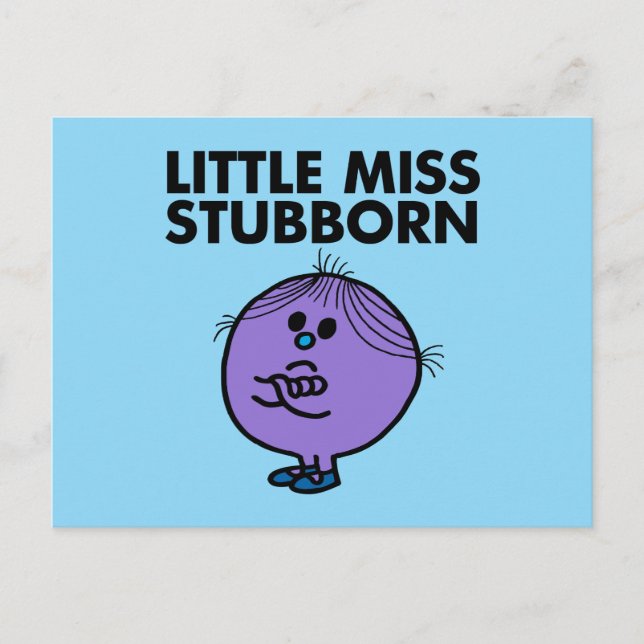Little Miss Stubborn | Arms Crossed Postcard (Front)