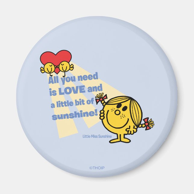 Little Miss Sunshine | All You Need Is… Magnet (Front)