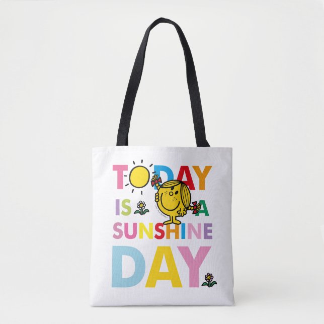 Little Miss Sunshine | Today is a Sunshine Day Tote Bag (Front)