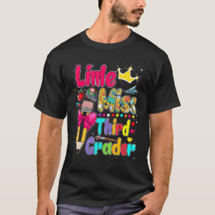 Little Miss Third Grader First Day Of School 3rd G T-Shirt