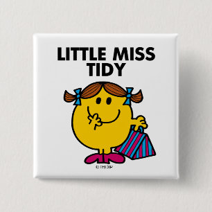 Little Miss Tidy Black Lettering 15 Cm Square Badge