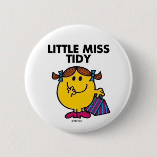 Little Miss Tidy Black Lettering 6 Cm Round Badge