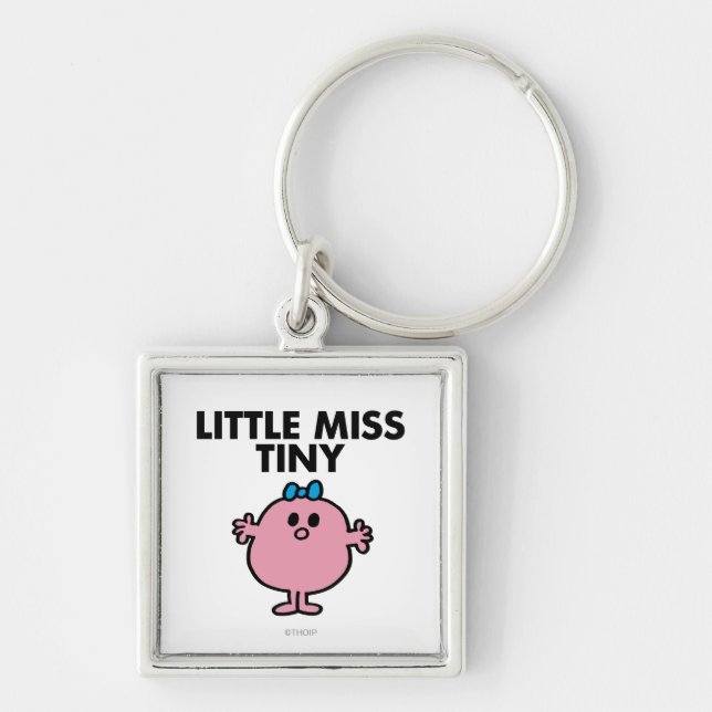 Little Miss Tiny | Black Lettering Key Ring (Front)