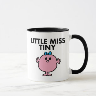 Little Miss Tiny   Black Lettering Mug