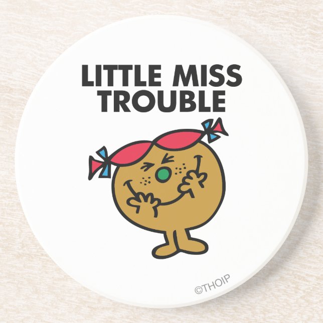 Little Miss Trouble | Laughing Coaster (Front)