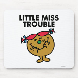 Little Miss Trouble Laughing Mouse Pad