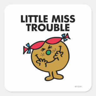 Little Miss Trouble   Laughing Square Sticker