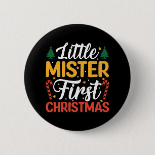 Little Mister First Christmas - Funny Christmas 6 Cm Round Badge